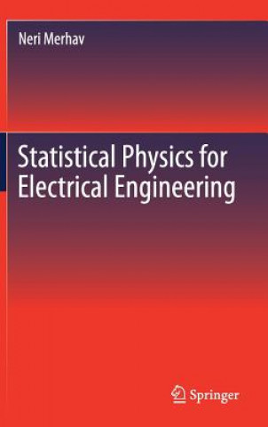 Knjiga Statistical Physics for Electrical Engineering Neri Merhav