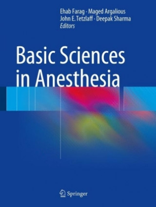 Kniha Basic Sciences in Anesthesia Ehab Farag