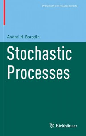 Knjiga Stochastic Processes Andrei N. Borodin