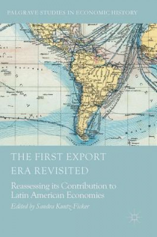 Book First Export Era Revisited Sandra Kuntz-Ficker