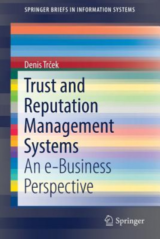 Knjiga Trust and Reputation Management Systems Denis Trcek
