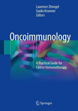 Kniha Oncoimmunology Laurence Zitvogel