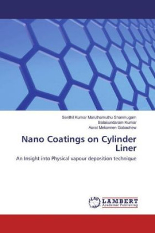 Carte Nano Coatings on Cylinder Liner Senthil Kumar Maruthamuthu Shanmugam