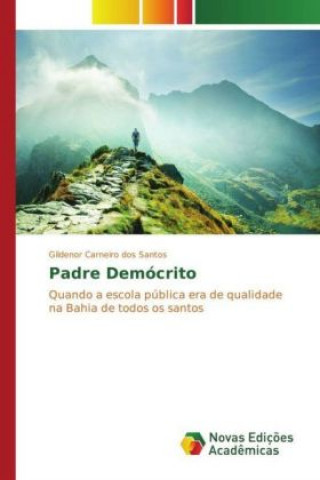 Kniha Padre Demócrito Gildenor Carneiro dos Santos