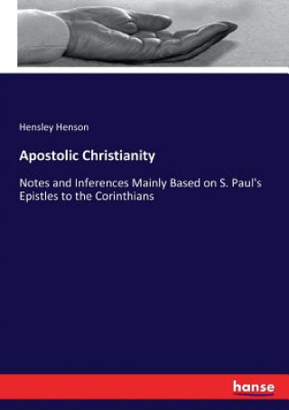 Kniha Apostolic Christianity Hensley Henson