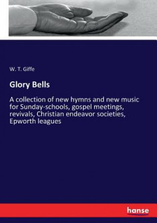 Carte Glory Bells W. T. Giffe