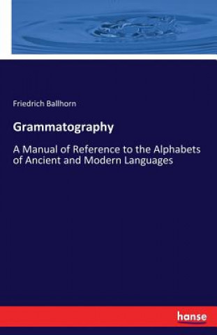 Buch Grammatography Friedrich Ballhorn