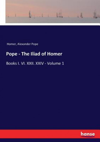 Kniha Pope - The Iliad of Homer Homer