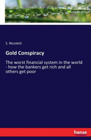 Kniha Gold Conspiracy S. Nicoletti