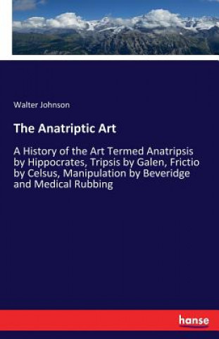 Könyv Anatriptic Art Walter Johnson
