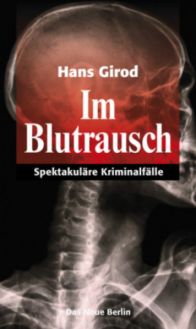 Книга Im Blutrausch Hans Girod