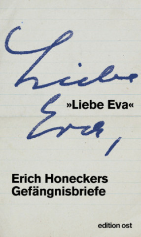 Carte »Liebe Eva« Erich Honecker