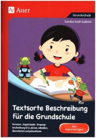 Könyv Textsorte Beschreibung für die Grundschule Sandra Kroll-Gabriel