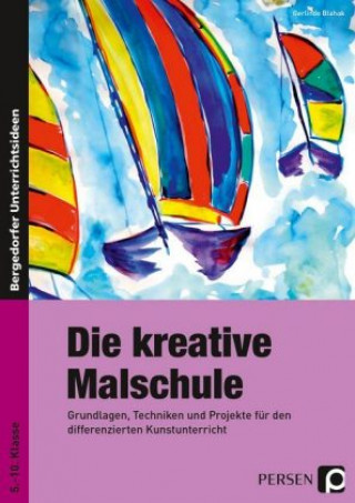 Książka Die kreative Malschule Gerlinde Blahak