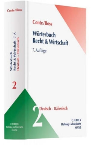 Carte Wörterbuch Recht und Wirtschaft Band 2: Deutsch - Italienisch. Tl.2. Tl.2 Giuseppe Conte
