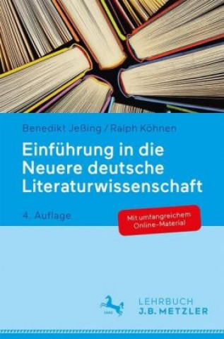 Könyv Einfuhrung in die Neuere deutsche Literaturwissenschaft Benedikt Jeßing