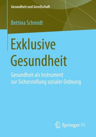 Buch Exklusive Gesundheit Bettina Schmidt