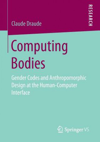 Knjiga Computing Bodies Claude Draude