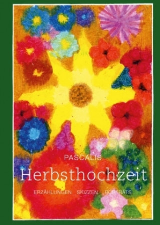 Książka Herbsthochzeit Pascalis