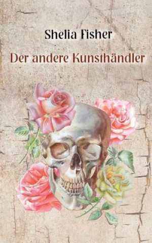 Buch andere Kunsthandler Shelia Fisher