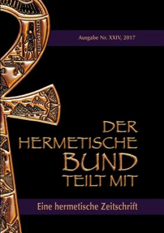 Könyv hermetische Bund teilt mit Johannes H. von Hohenstätten