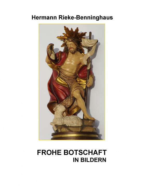 Книга Frohe Botschaft in Bildern Hermann Rieke-Benninghaus