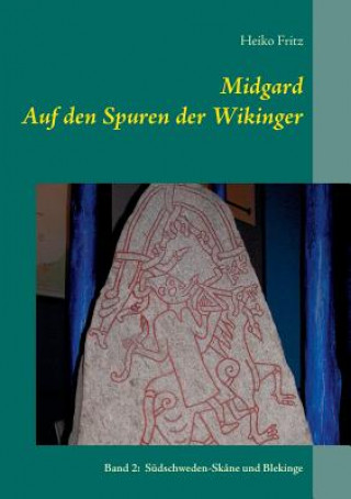 Carte Midgard - Auf den Spuren der Wikinger Heiko Fritz