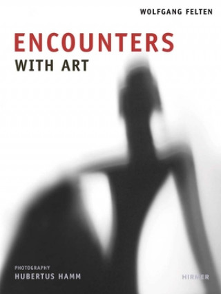 Carte Encounters Wolfgang Felten