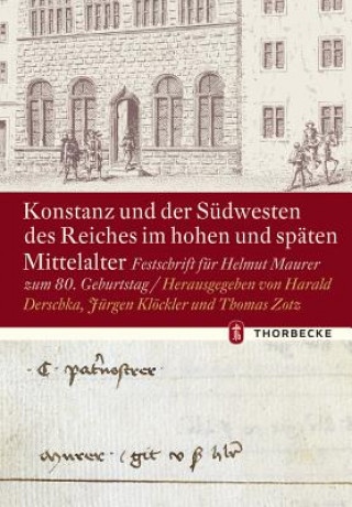 Книга Konstanz und der Südwesten des Reiches im hohen und späten Mittelalter Harald Derschka