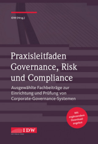 Książka Praxisleitfaden Governance, Risk und Compliance Institut der Wirtschaftsprüfer