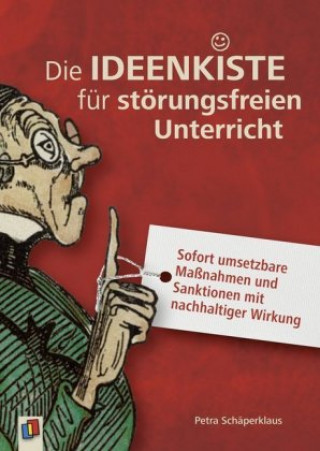 Könyv Die Ideenkiste für störungsfreien Unterricht Petra Schäperklaus
