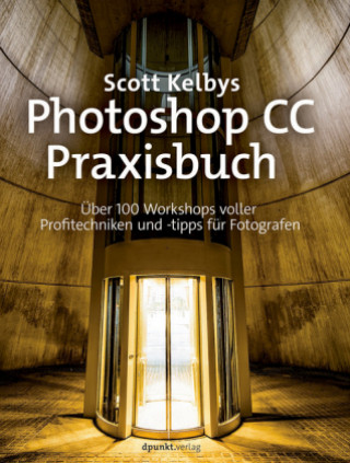 Kniha Photoshop CC-Praxisbuch Scott Kelby