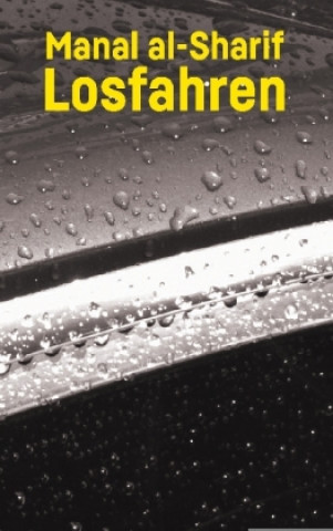 Buch Losfahren Manal Al-Sharif