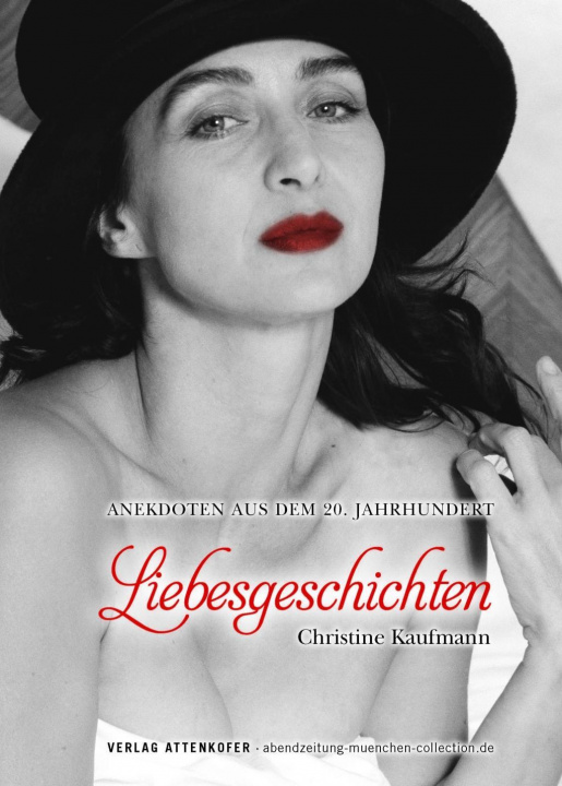 Kniha Liebesgeschichten Christine Kaufmann