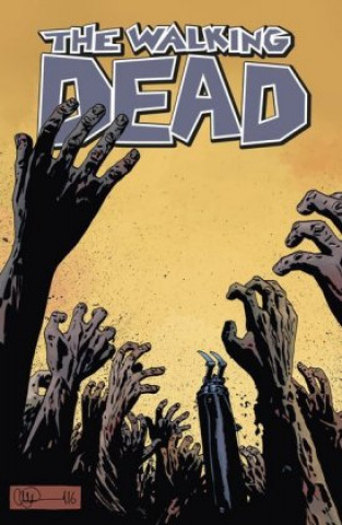 Könyv The Walking Dead - Der sichere Tod Robert Kirkman