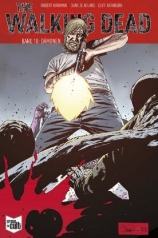 Kniha The Walking Dead - Dämonen Robert Kirkman