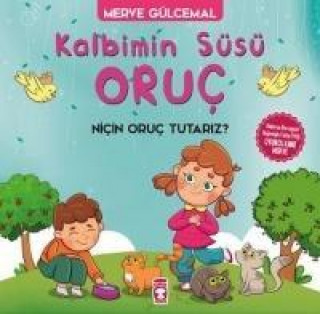 Kniha Kalbimin Süsü Oruc Merve Gülcemal