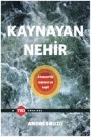 Buch Kaynayan Nehir Andres Ruzo