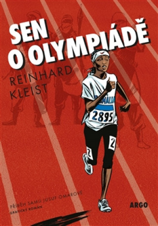 Könyv Sen o olympiádě Reinhard Kleist
