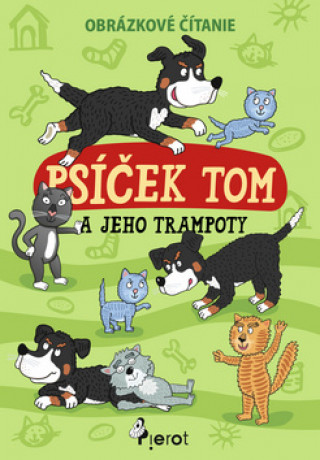 Książka Psíček Tom a jeho trampoty Petr Šulc