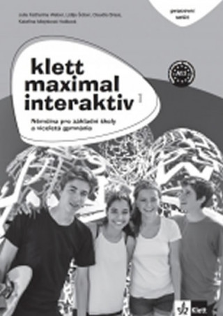 Kniha Klett Maximal Interaktiv 1 Pracovní sešit černobílý Julia Katharina Weber