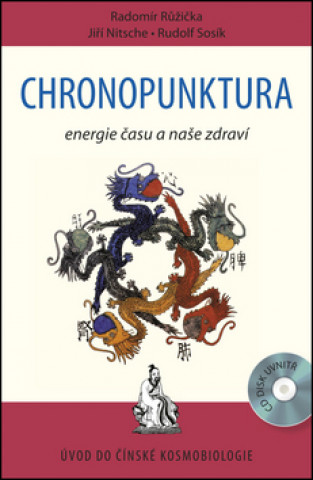 Kniha Chronopunktura Radomír Růžička