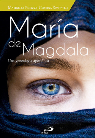 Könyv María de Magdala: una genealogía apostólica MARINELLA PERRONI