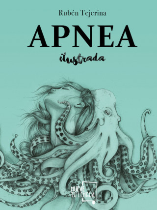 Книга Apnea ilustrada RUBEN TEJERINA