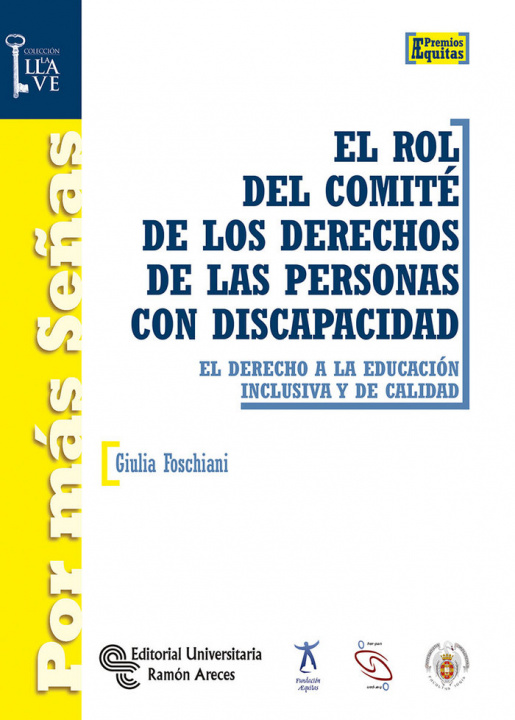 Book El rol del comité de los derechos de las personas con discapacidad : el derecho a la educación inclusiva y de calidad 