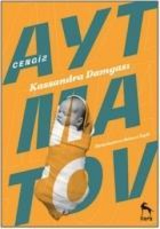 Книга Kassandra Damgasi Cengiz Aytmatov