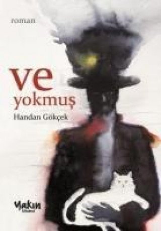 Book Ve Yokmus Handan Gökcek