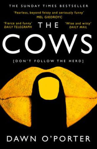Kniha Cows Dawn O'Porter