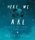 Carte Here We Are Oliver Jeffers