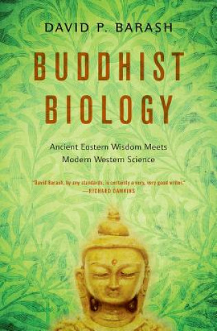 Könyv Buddhist Biology David P. Barash